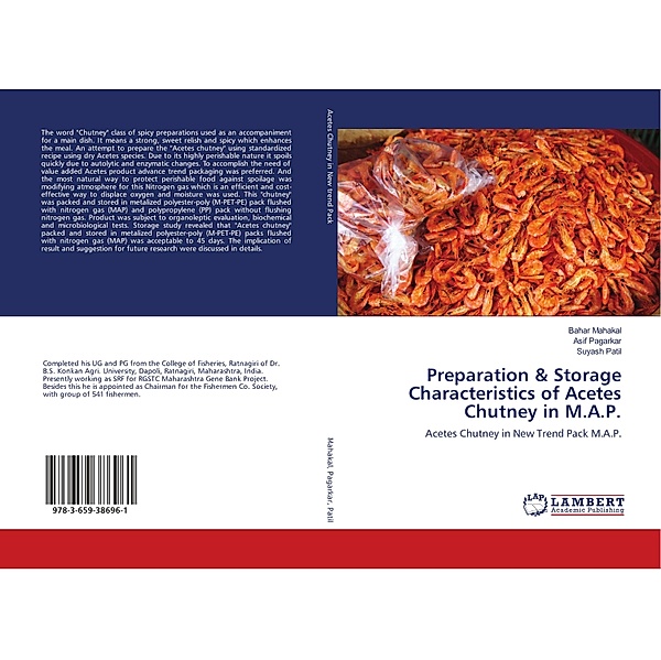 Preparation & Storage Characteristics of Acetes Chutney in M.A.P., Bahar Mahakal, Asif Pagarkar, Suyash Patil