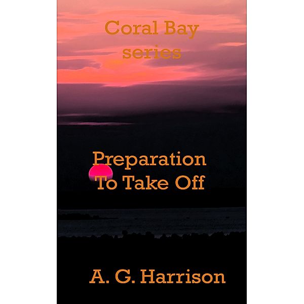 Preparation To Take Off, A. G. Harrison