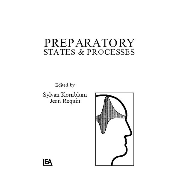 Preparatory States and Processes