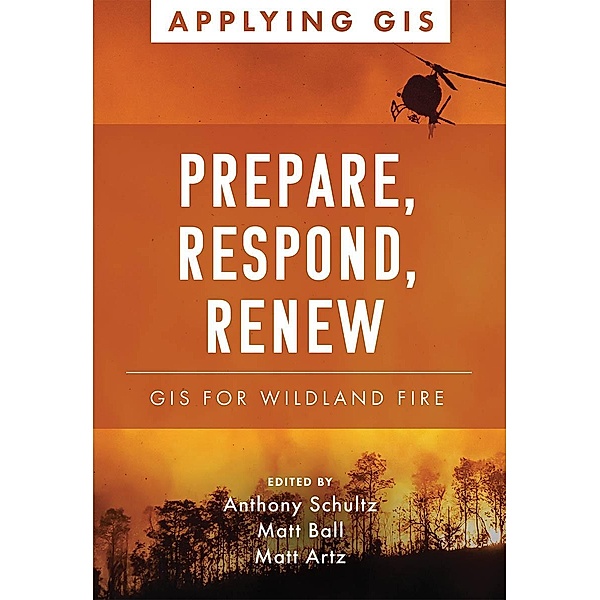 Prepare, Respond, Renew / Applying GIS