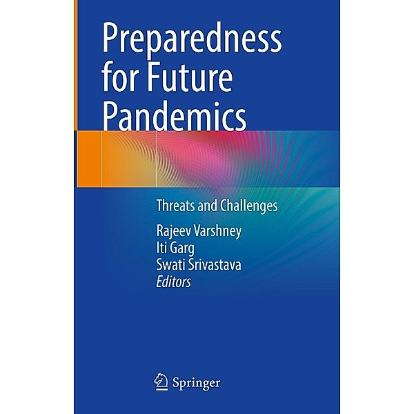 Preparedness for Future Pandemics