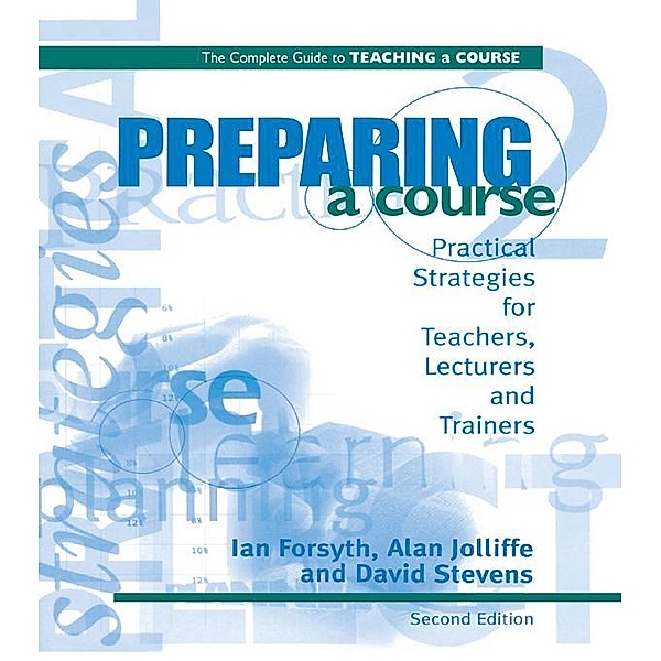 Preparing a Course, Ian Forsyth, Alan Jolliffe, David Stevens