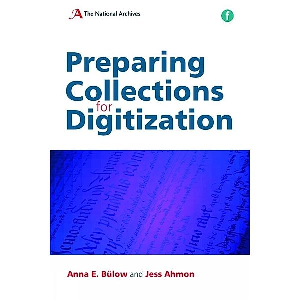 Preparing Collections for Digitization, Anna E. Bülow, Jess Ahmon