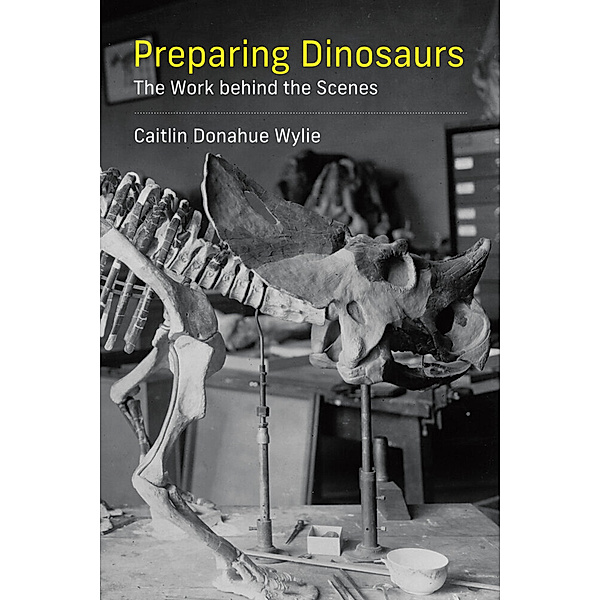 Preparing Dinosaurs, Caitlin Donahue Wylie