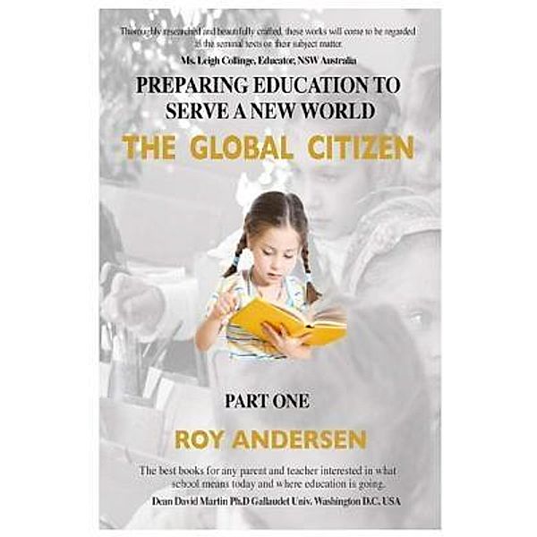 Preparing Education to Serve a New World, Roy Andersen, Naomi Andersen