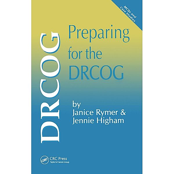 Preparing for the DRCOG, Janice Rymer, Jennie Higham