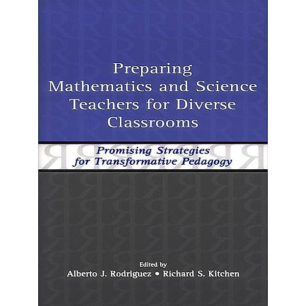 Preparing Mathematics and Science Teachers for Diverse Classrooms