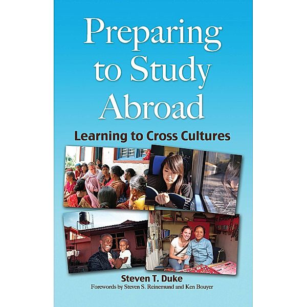 Preparing to Study Abroad, Steven T. Duke