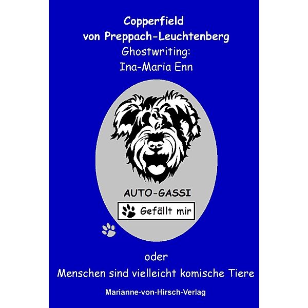 Preppach Leuchtenberg, C: Auto-Gassi - Gefällt mir!, Copperfield von Preppach-Leuchtenberg, Ina-Maria Enn