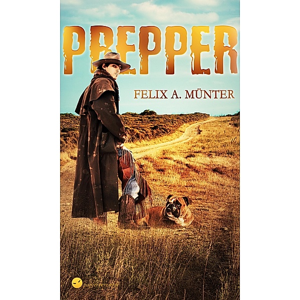 Prepper, Felix A. Münter