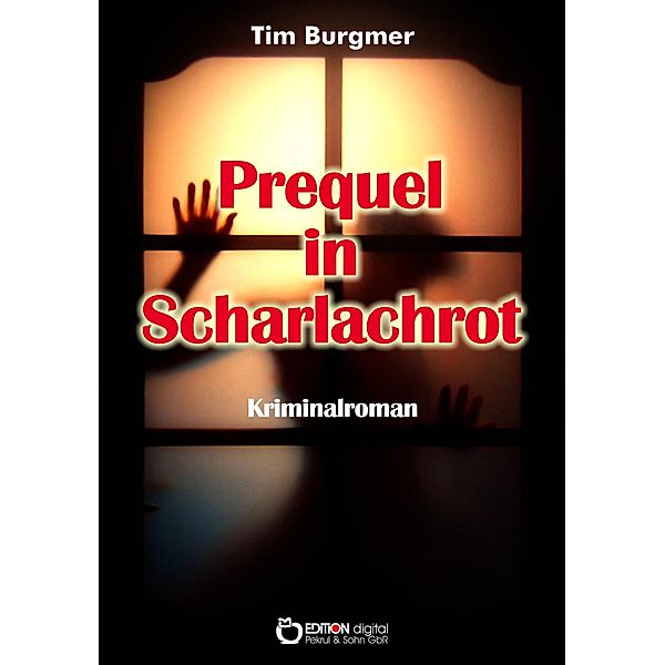 Prequel in Scharlachrot, Tim Burgmer