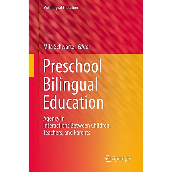 Preschool Bilingual Education / Multilingual Education Bd.25