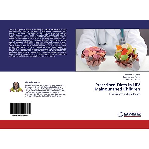 Prescribed Diets in HIV Malnourished Children, Lily Ateko Masinde, Bonaventure Agina, Florence Okwara