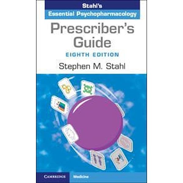 Prescriber's Guide, Stephen M Stahl