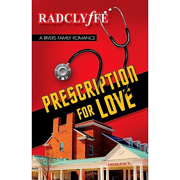 Prescription for Love, Radclyffe