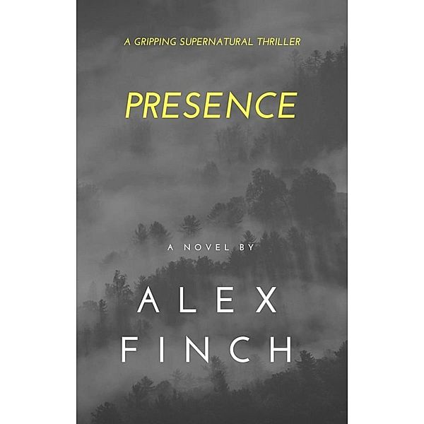Presence, Alex Finch