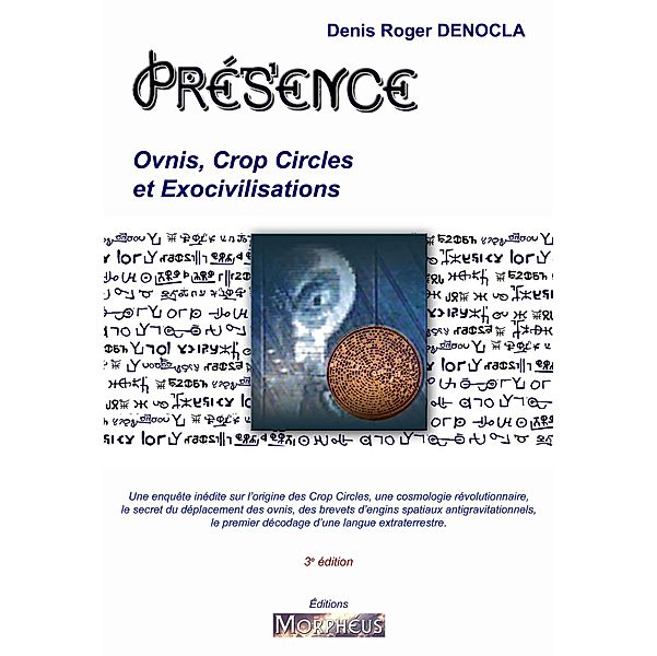 Présence, Denis Roger Denocla