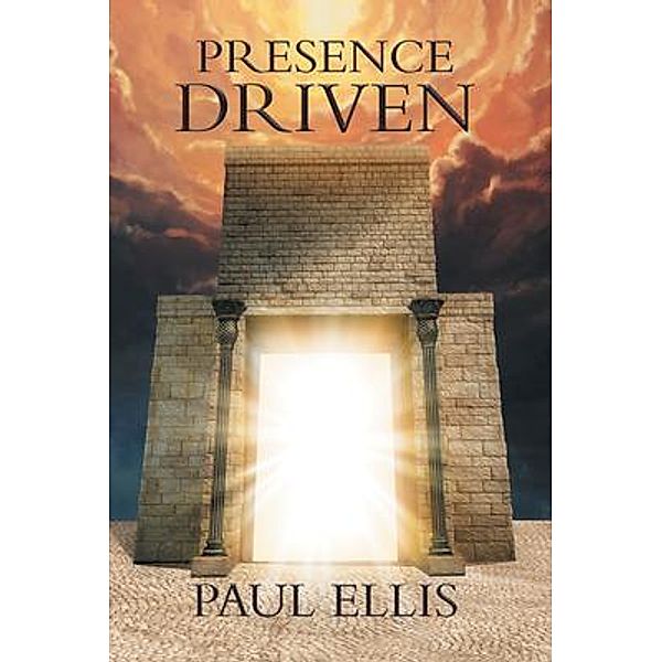 Presence Driven / Paul Ellis, Paul Ellis