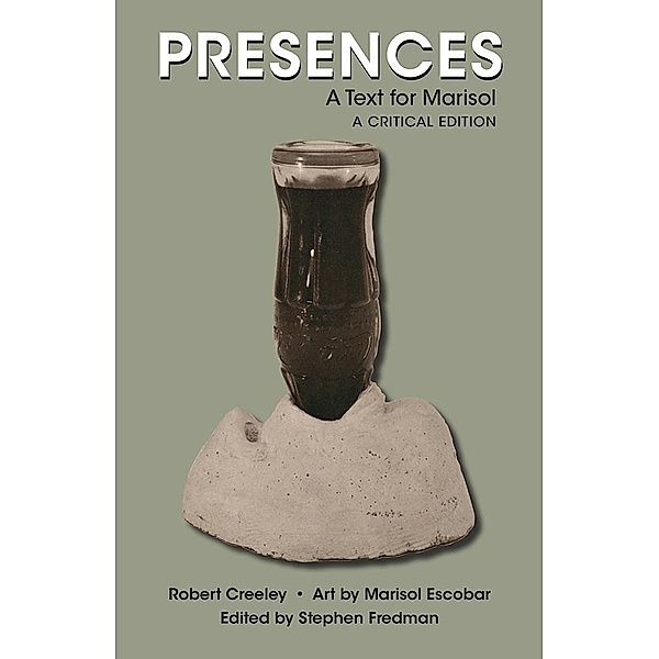 Presences / Recencies Series: Research and Recovery in Twentieth-Century American Poetics, Robert Creeley