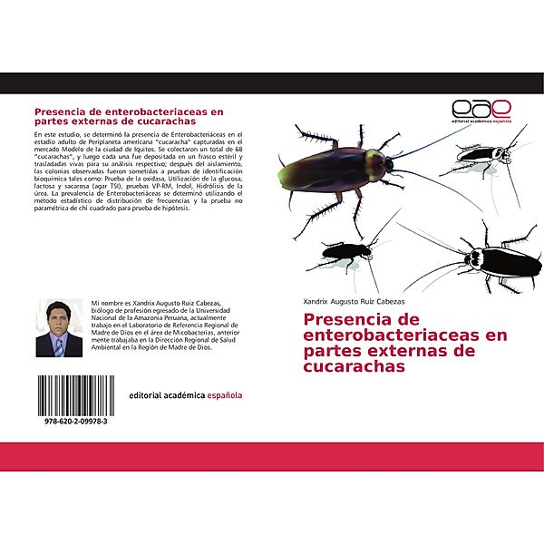 Presencia de enterobacteriaceas en partes externas de cucarachas, Xandrix Augusto Ruiz Cabezas