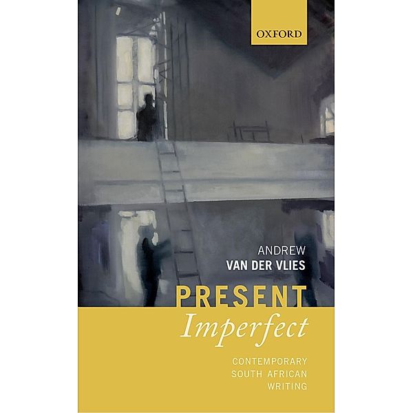 Present Imperfect, Andrew van der Vlies
