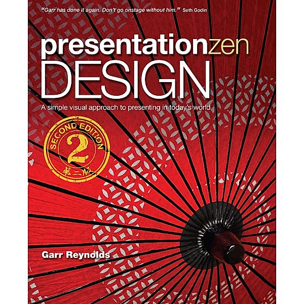 Presentation Zen Design, Garr Reynolds