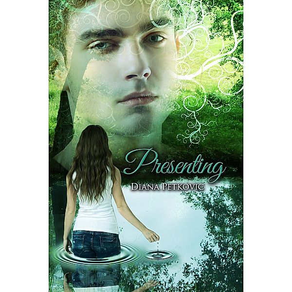 Presenting (The Presenting Saga Book 1), Diana Petkovic