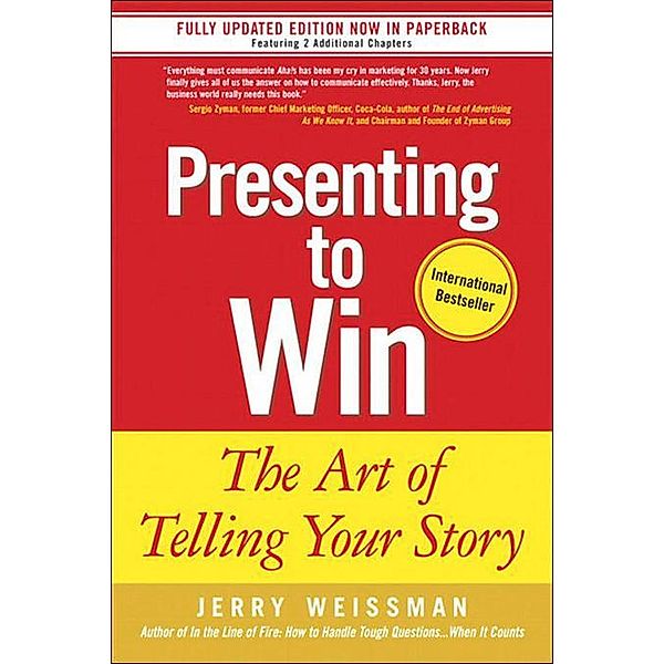 Presenting to Win, Jerry Weissman
