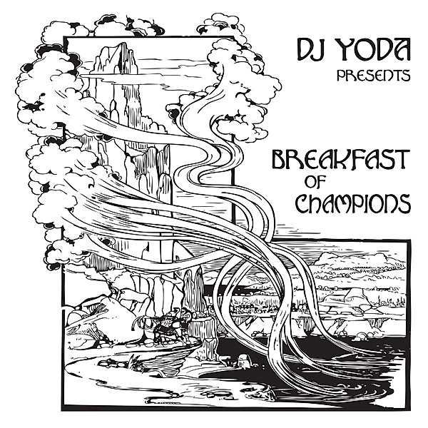 Presents Breakfast Of Champions, DJ Yoda