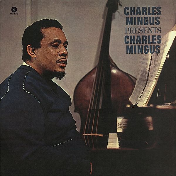 Presents Charles Mingus (Vinyl), Charles Mingus
