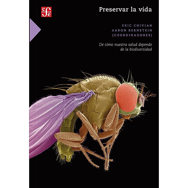 Preservar la vida, Eric Chivian, Aaron Bernstein