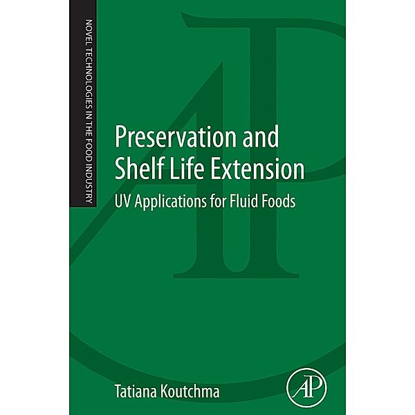 Preservation and Shelf Life Extension, Tatiana Koutchma