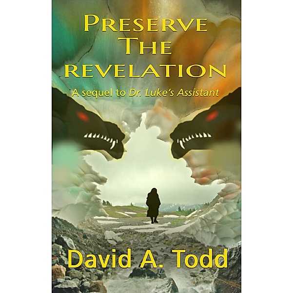 Preserve The Revelation, David Todd