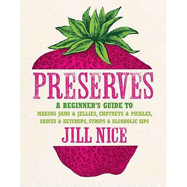 Preserves, Jill Nice