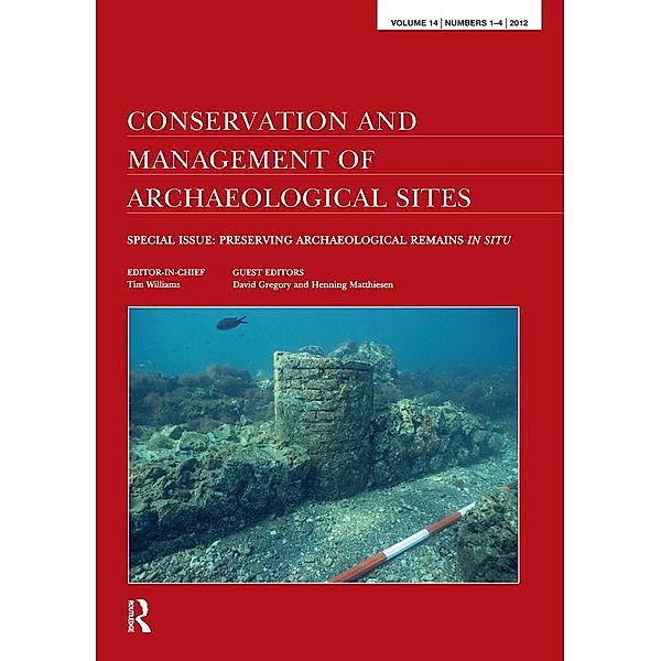 Preserving Archaeological Remains in Situ, David Gregory