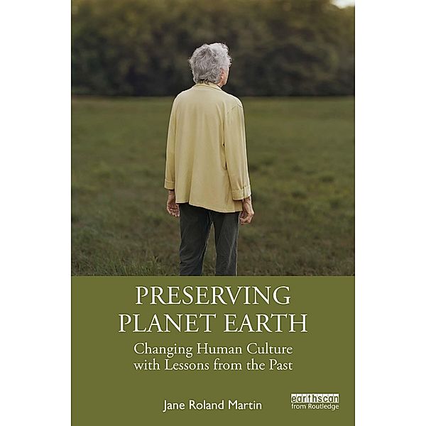 Preserving Planet Earth, Jane Roland Martin