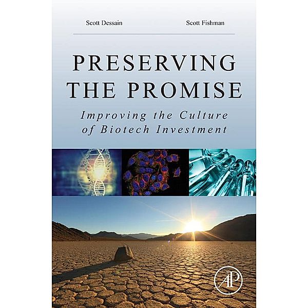 Preserving the Promise, Scott Dessain, Scott E. Fishman