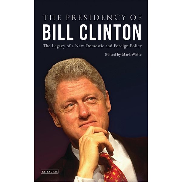 Presidency of Bill Clinton, The