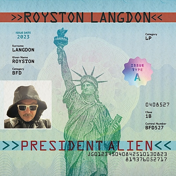 President Alien (Vinyl), Royston Langdon