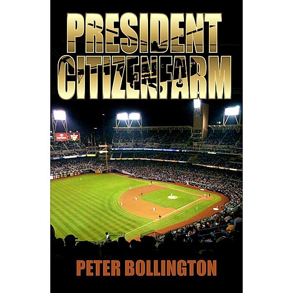 President Citizenfarm, Peter Bollington