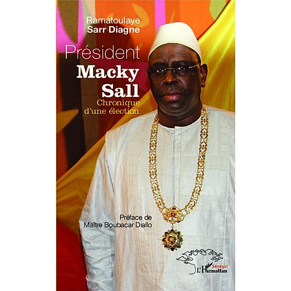 President Macky Sall, Sarr Diagne Ramatoulaye Sarr Diagne