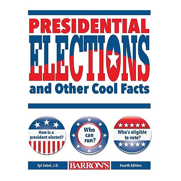 Presidential Elections and Other Cool Facts, Syl Sobel