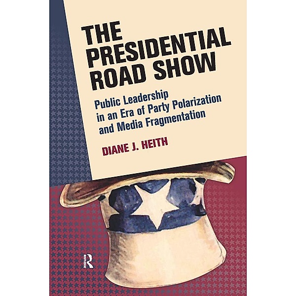Presidential Road Show, Diane J. Heith
