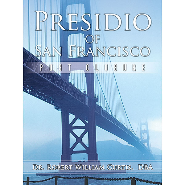 Presidio of San Francisco, Bobby Bill