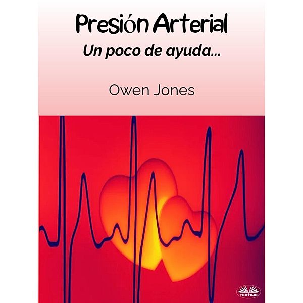 Presión Arterial, Owen Jones