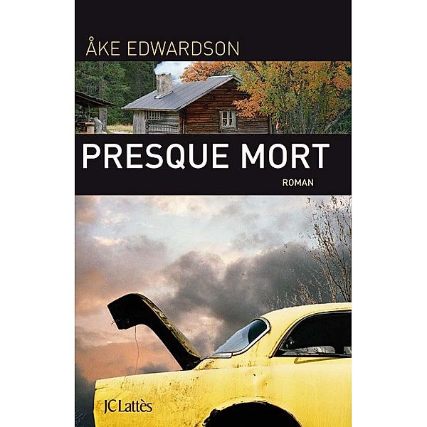 Presque mort / Thrillers, Åke Edwardson