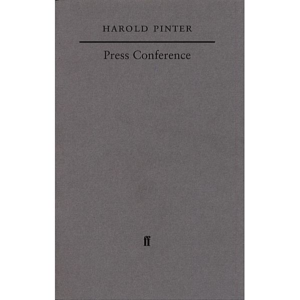 Press Conference, Harold Pinter