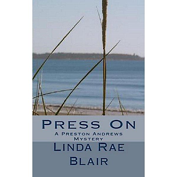 Press On / Linda Rae Blair, Linda Rae Blair