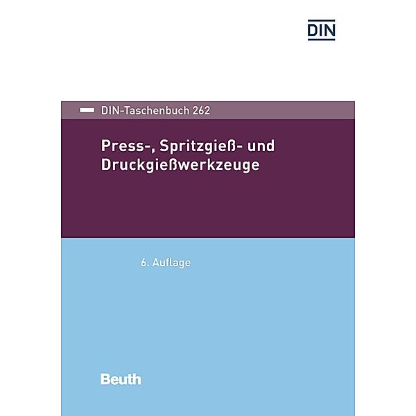 Press-, Spritzgieß- und Druckgießwerkzeuge