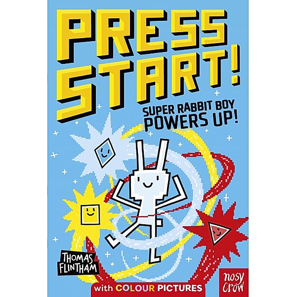 Press Start! Super Rabbit Boy Powers Up! / Press Start! Bd.2, Thomas Flintham
